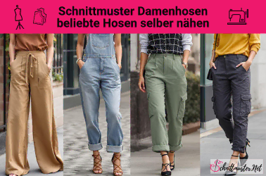 Hosen-Schnittmuster für jeden Stil: Nähanleitungen &amp; Inspiration - Schnittmuster.Net: Deine Quelle für individuelle Hosen